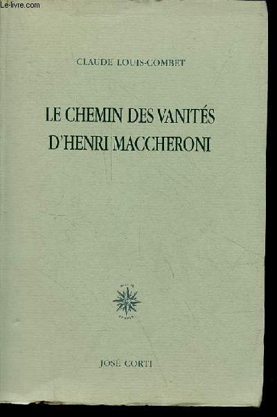 Le chemin des vanits d'Henri Maccheroni.