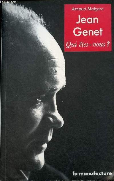 Jean Genet - Collection qui tes-vous ?