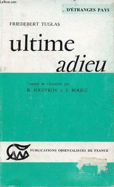 Ultime adieu - Collection langues et civilisations littrature n810.