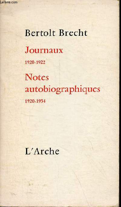 Journaux 1920-1922 - Notes autobiographiques 1920-1954.