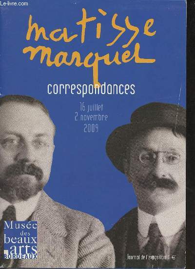 Brochure Matisse Marquet correspondances 16 juillet-2 novembre 2009.