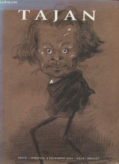 Catalogue de ventes aux enchres - Flix Tournachon dit Nadar (1820-1910) et son panthon importante collection de 273 dessins : portraits et portraits charge - vendredi 3 dc 2004 - Htel Drouot - Tajan.