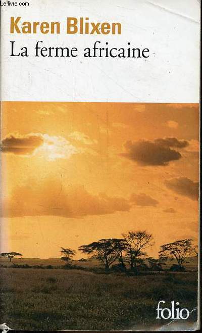La ferme africaine - Collection folio n4440.