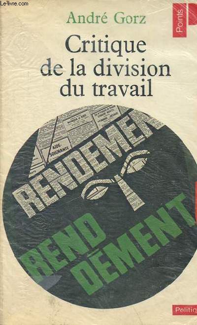 Critique de la division du travail - Collection points politique n61.