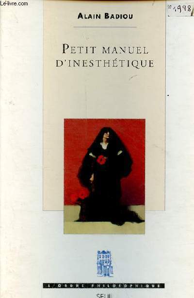 Petit manuel d'inesthtique - Collection l'ordre philosophique.