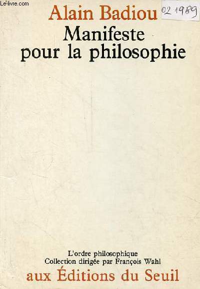 Manifeste pour la philosophie - Collection l'ordre philosophique.
