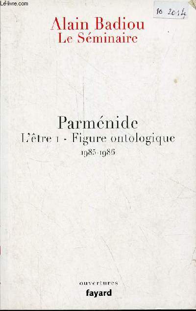 Parmnide - L'tre I - Figure ontologique 1985-1986 - Collection ouvertures.