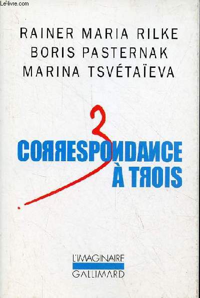 Correspondance  trois - t 1926 - Collection l'imaginaire n481.