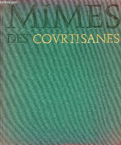 Mimes des courtisanes.