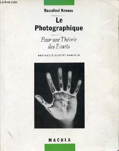 Le Photographique - Pour une thorie des carts.