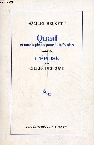 Quad et Trio du Fantme,...que nuages..., Nacht und Trume suivi de l'puis par Gilles Deleuze.