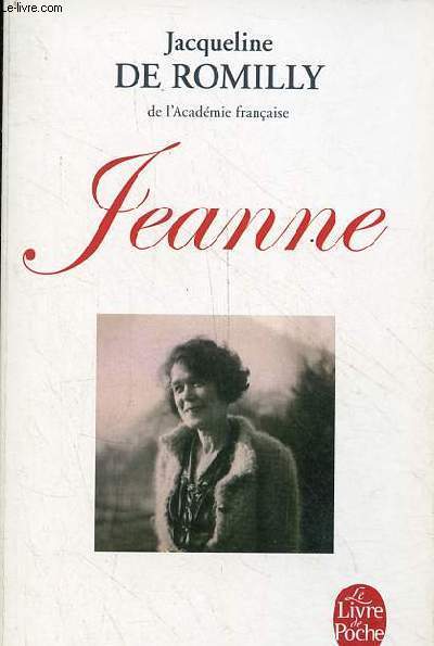 Jeanne - Collection le livre de poche n32642.
