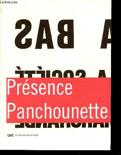 Prsence Panchounette.