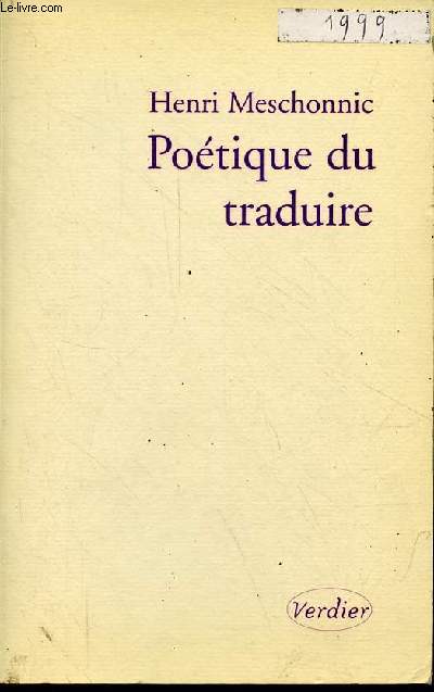 Potique du traduire.