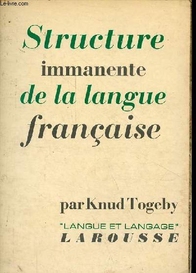 Structure immanente de la langue franaise - Collection 