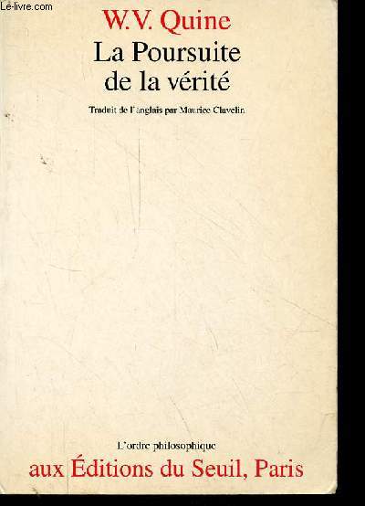 La poursuite de la vrit - Collection l'ordre philosophique.