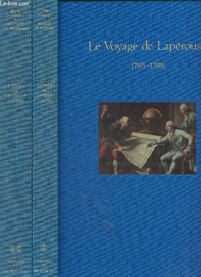 Le voyage de Laprousse 1785-1788 - 2 tomes (2 volumes) - Tome 1 + Tome 2 - Collection voyages et dcouvertes.