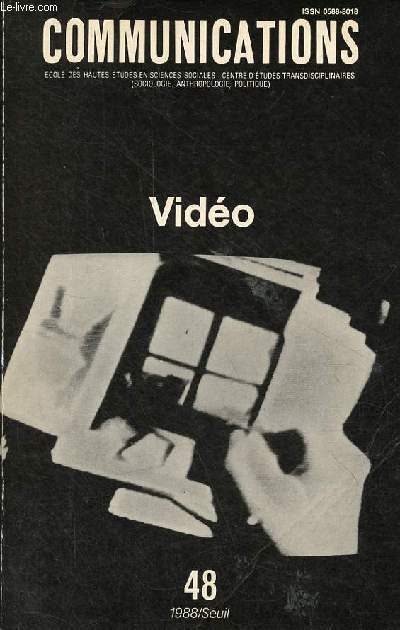 Communications n48 1988 - Vido - Raymond Bellou, Anne Marie Duhet, la question vido - Peter Wolle, le cinma, l'amricanisme et le robot - Paul Virilio, la lumire indirecte - Bill Viola, Y aura t il coproprit dans l'espace de donnes ? ...