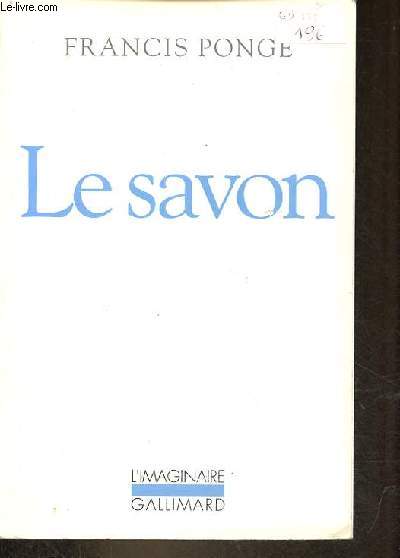 Le savon - Collection l'imaginaire n279.