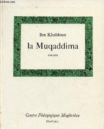 La Muqaddima - extraits.