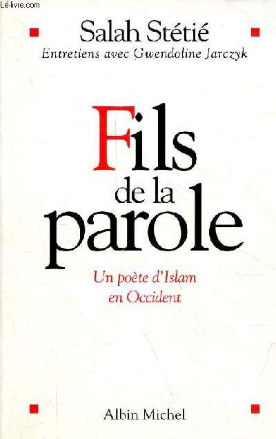 Fils de la parole - Un pote d'Islam en Occident.