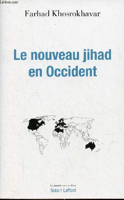 Le nouveau jihad en Occident - Collection 