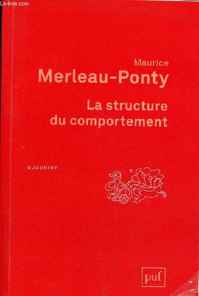 La structure du comportement prcd de une philosophie de l'ambigut par Alphonse de Waelhens - Collection 