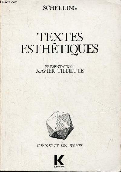 Textes esthtiques - Collection l'esprit et les formes.