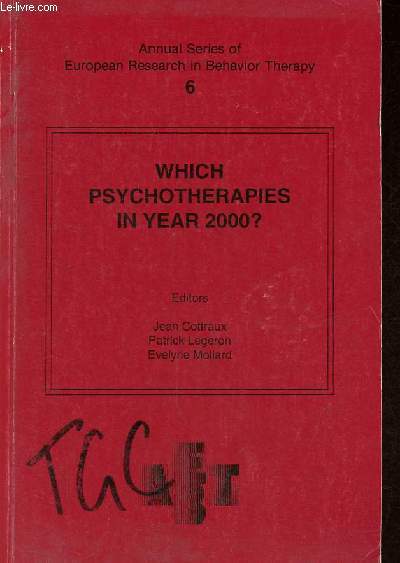 Which psychotherapies in year 2000 ? - Annual series of European Research in Behavior Therapy n6.