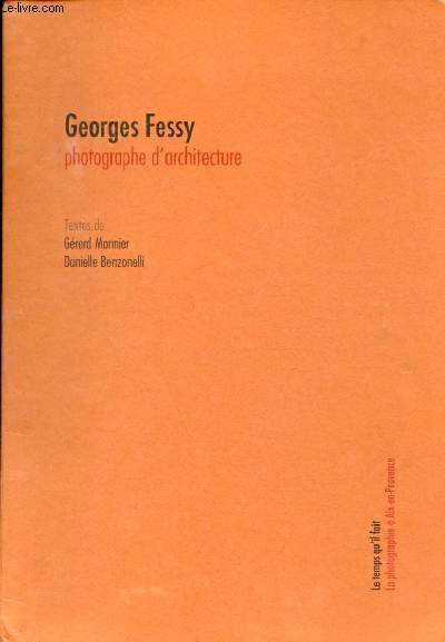 Georges Fessy photographe d'architecture.