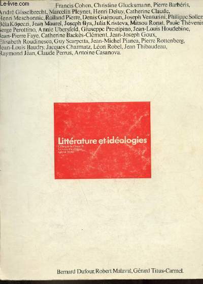 La nouvelle critique spcial 39 bis - Littrature et idologies - Colloque de Cluny, II.2,3,4 avril 1970.