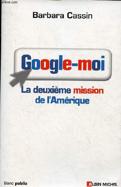 Google-moi - La deuxime mission de l'Amrique - Collection 