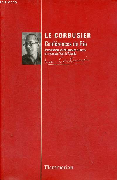 Confrences de Rio - Le Corbusier au Brsil - 1936.