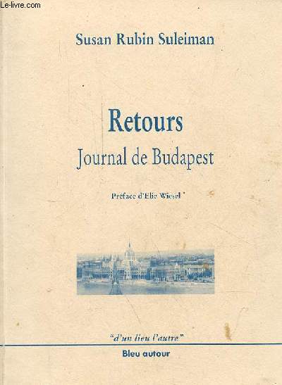 Retours journal de Budapest - Collection 