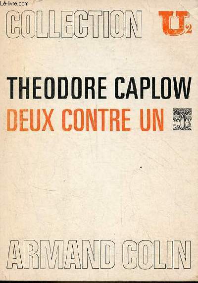 Deux contre un - Les coalitions dans les triades - Collection U2 n161.