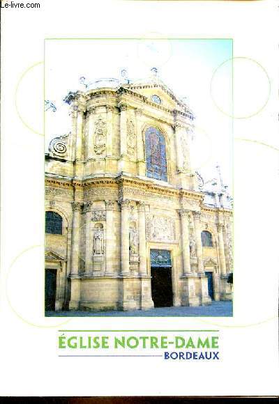 Brochure : Eglise Notre-Dame Bordeaux.