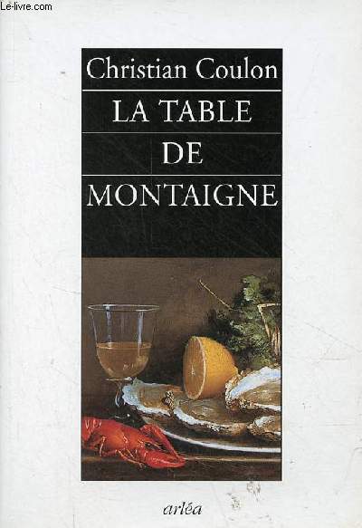 La table de Montaigne.