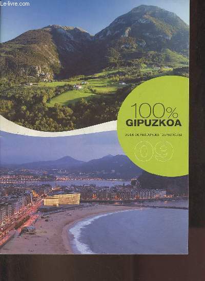 100% Gipuzkoa guide de resources touristiques 09.