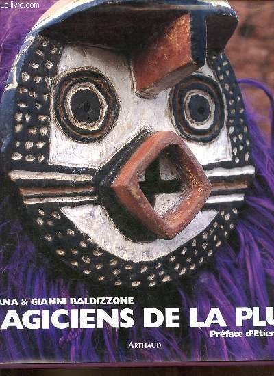Magiciens de la pluie.