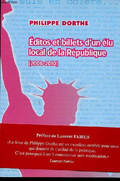 Editos et billets d'un lu local de la Rpublique (2006-2010).