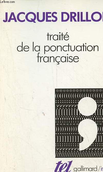 Trait de la ponctuation franaise - Collection tel n177.