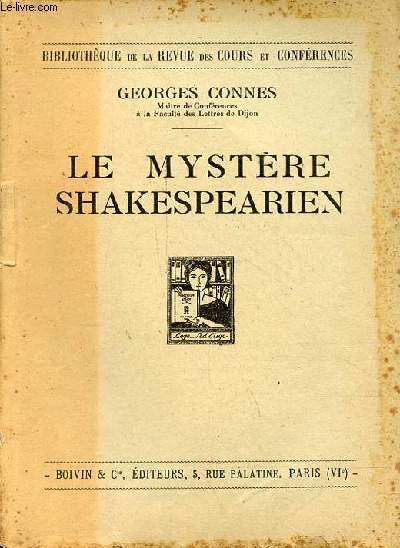 Le mystre Shakespearien - Collection bibliothque de la revue des cours et confrences.