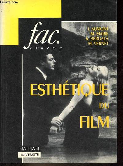 Esthtique du film - Collection fac. cinma.