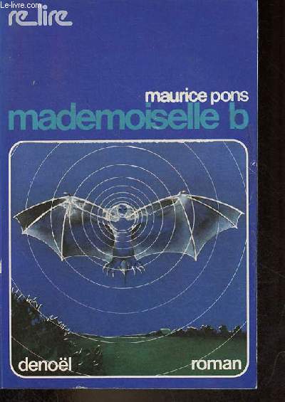 Mademoiselle B. - roman - Collection re lire.