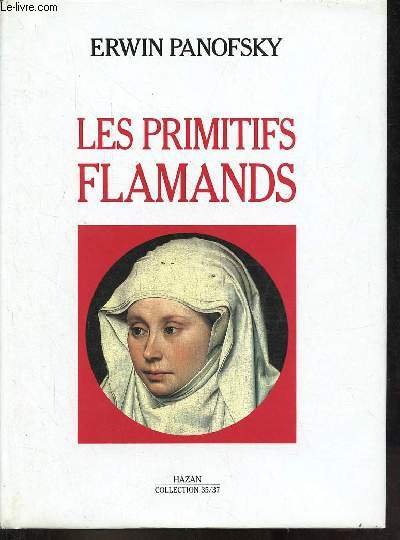 Les primitifs flamands - Collection 35/37.