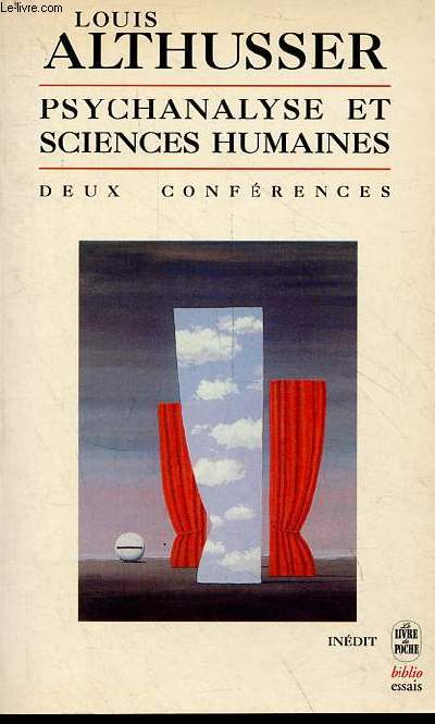Psychanalyse et sciences humaines - Deux confrences (1963-1964) - Collection le livre de poche biblio essais n4229.