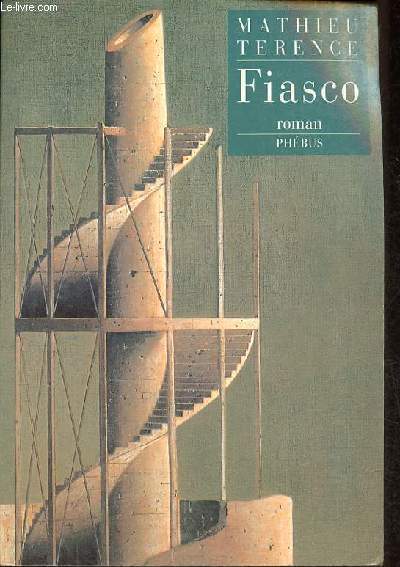 Fiasco - roman - ddicace de l'auteur - Collection 