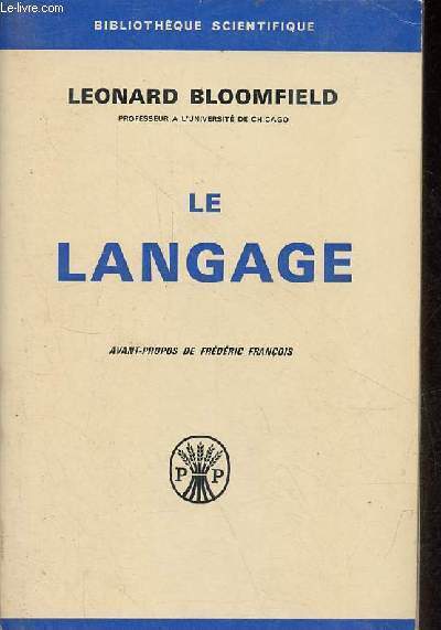 Le langage - Collection Bibliothque scientifique.