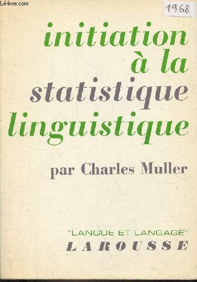 Initiation  la statistique linguistique - Collection 