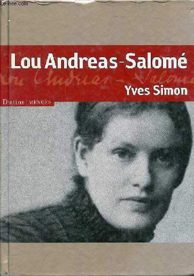 Lou Andreas-Salom - Collection Destins.